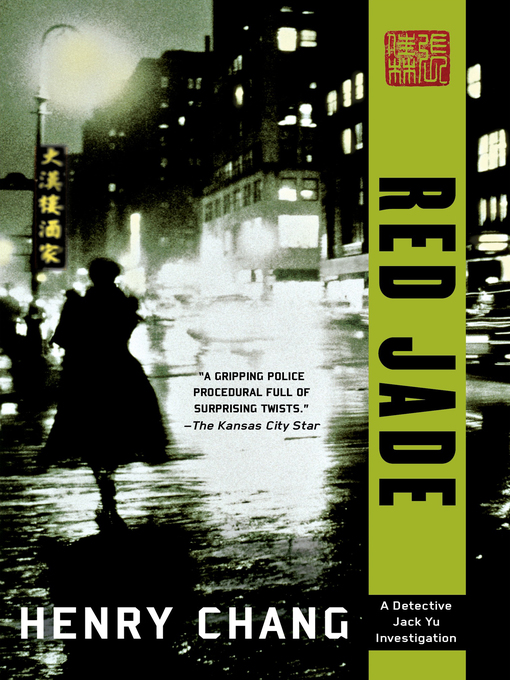 Title details for Red Jade by Henry Chang - Available